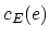 $c_E (e)$
